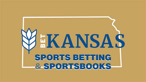 Kansas Sports Betting: Best 6 Kansas Sportsbooks In .